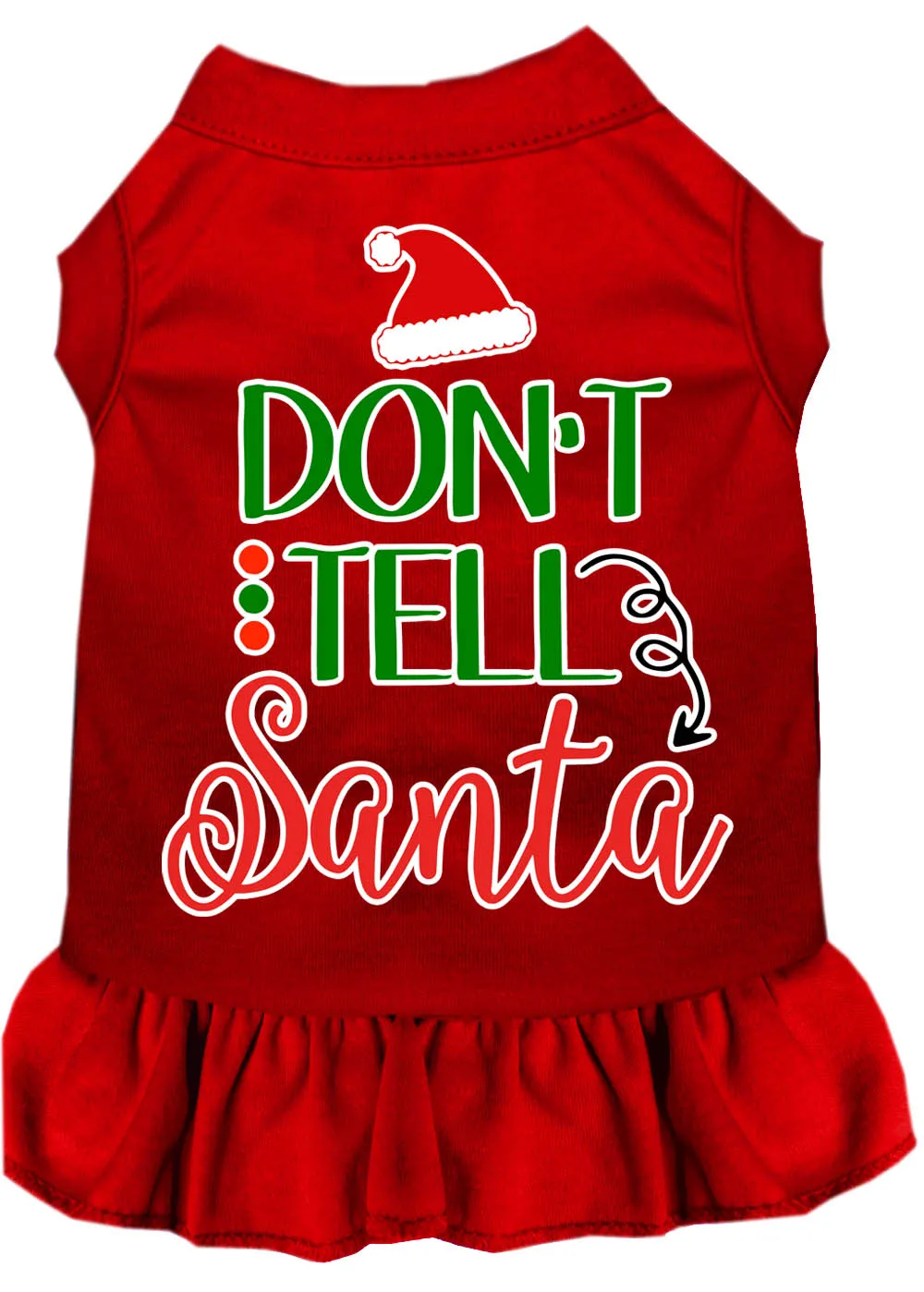 Don't Tell Santa Screen Print Dog Dress Red Xs
